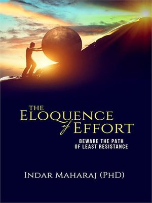 cover image of The Eloquence of Effort